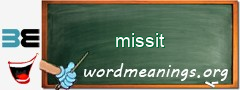 WordMeaning blackboard for missit